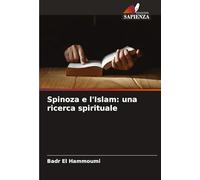 Spinoza e l'Islam: una ricerca spirituale