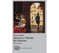 Spinoza e l'Olanda del Seicento
