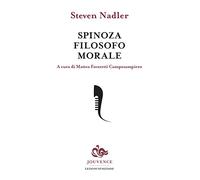 Spinoza filosofo morale