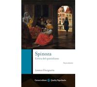 Spinoza. L'etica del quotidiano