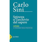 Spinoza o l'archivio del sapere: Vol. 4/1