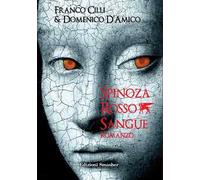 Spinoza rosso sangue