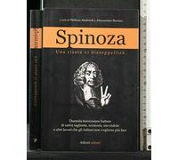 Spinoza una risata vi disseppelirà