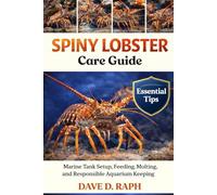 Spiny Lobster Care Guide: Marine Tank Setup, Feeding, Molting, and Responsible Aquarium Keeping