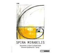 Spira Mirabilis - Spira Mirabilis / Robert Schumann - Symphony no. 1 'Spring'