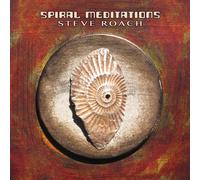 Spiral Meditations - Steve Roach (Audio cd)