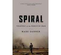 Spiral: Trapped in the Forever War