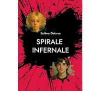 Spirale infernale