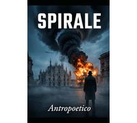 Spirale: Le indagini di Michele Pompeo