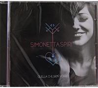 Simonetta Spiri Quella che non vorrei (CD)