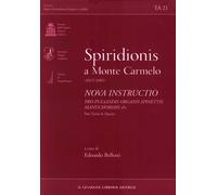 Spiridionis a Monte Carmelo (1615-1685). Nova instructio. Pro pulsandis organis