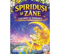 Spiridusi si Zane. Colorez si inramez, Editie in limba romana