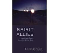 Spirit Allies: Meet Your Team from the Other Side
