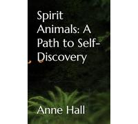 Spirit Animals: A Path to Self-Discovery