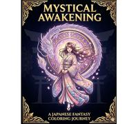 Spirit Awakening: Japanese Fantasy Coloring Book