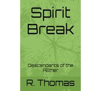 Spirit Break: Descendants of the Æther