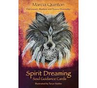 Spirit Dreaming Soul Guidance Cards: 40 Cards With Guidebook