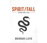 Spirit/Fall: Book Two : Fall: 2