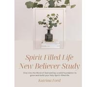 Spirit Filled Life New Believers Study