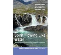Spirit Flowing Like Water: New Conversations on Receptive Ecumenism: 24