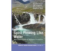 Spirit Flowing Like Water: New Conversations on Receptive Ecumenism: 24