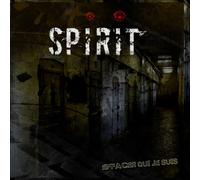Spirit (France) - Effacer Qui Je Suis