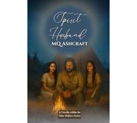 Spirit Husband: Time carried him away. Spirit called him home.