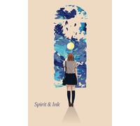 Spirit & Ink: A Journal for Creativity, Reflection, and the Stories Within