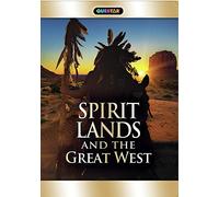 Spirit Lands and the Great West