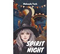 Spirit Night: Tales From Easthallow