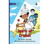 Spirit of Cricket - Our Yarning