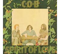 C.o.b. - Spirit Of Love - 2 Vinili