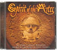 Spirit of the Aztecs