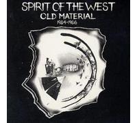 Spirit of the West Old Material 1984-1986 (CD) Album