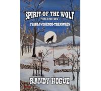 Spirit of the Wolf - Family-Friends-Treasures