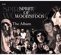 Spirit Of Woodstock - The Album