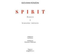 Spirit. Poesie e bianche lettere