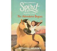 Spirit Riding Free: The Adventure Begins