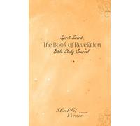 Spirit Sword: The Book of Revelation Bible Study Journal
