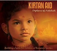 Spirit Voyage Music - Kirtan Aid: Orphans Of Rishikesh