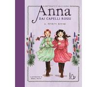 Spiriti affini. Anna dai capelli rossi. Vol. 2