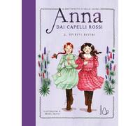 Spiriti affini. Anna dai capelli rossi (Vol. 2)