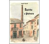 Spirito e polvere