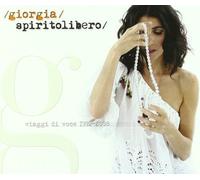 Spirito Libero by GIORGIA (2011-07-12)