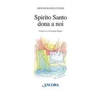Spirito Santo dona a noi