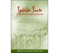 Spirito Santo e nuova evangelizzazione