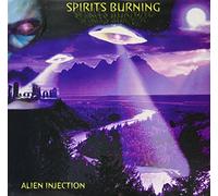 SPIRITS BURNING - ALIEN INJECTION