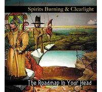 Spirits Burning & Clearlight - Roadmap In Your Head