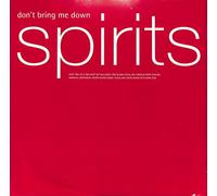 SPIRITS / DON'T BRING ME DOWN (PART TWO)