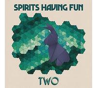 Spirits Having Fun - BORN YESTERDAY Two